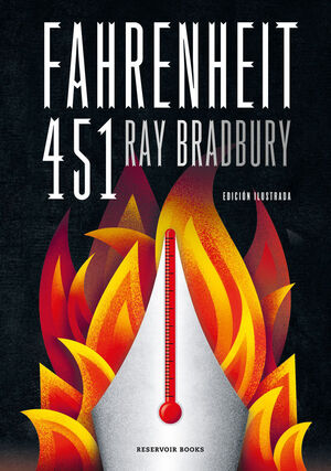 FAHRENHEIT 451 (EDICIÓN ILUSTRADA). BRADBURY, RAY. 9788417125844 Enclave de  libros
